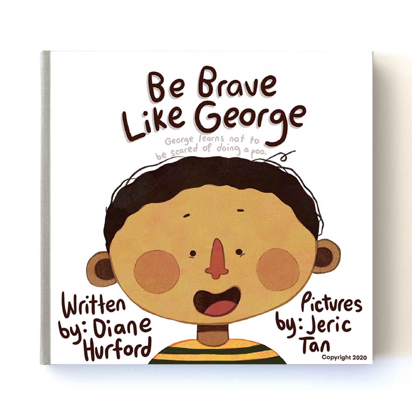 Be Brave like George - Physical Edition - Brolly Sheets AU