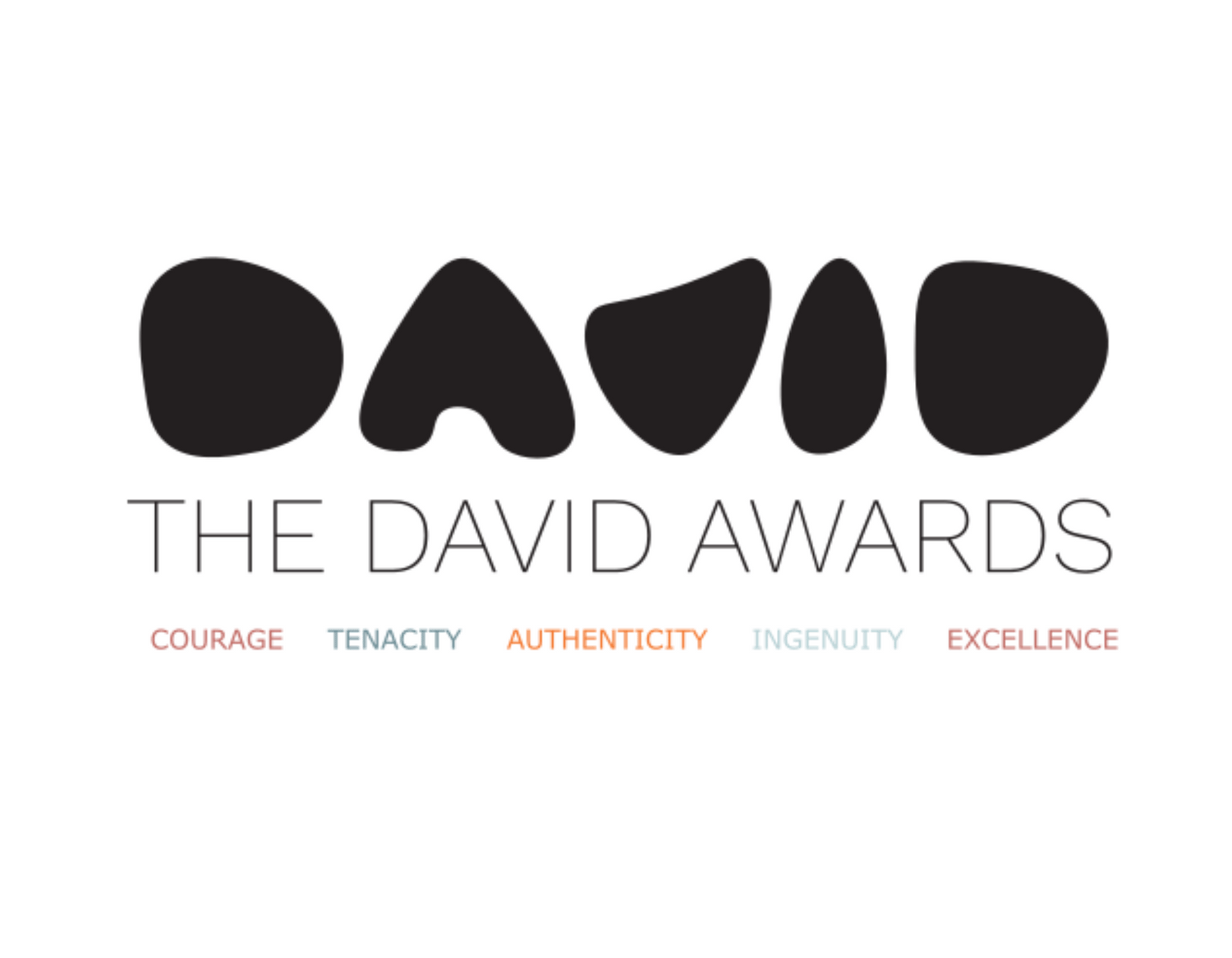 Black and White logo of the David Award. With their tag line "Corage Tenacity Authenticity Ingenuity Excellence".