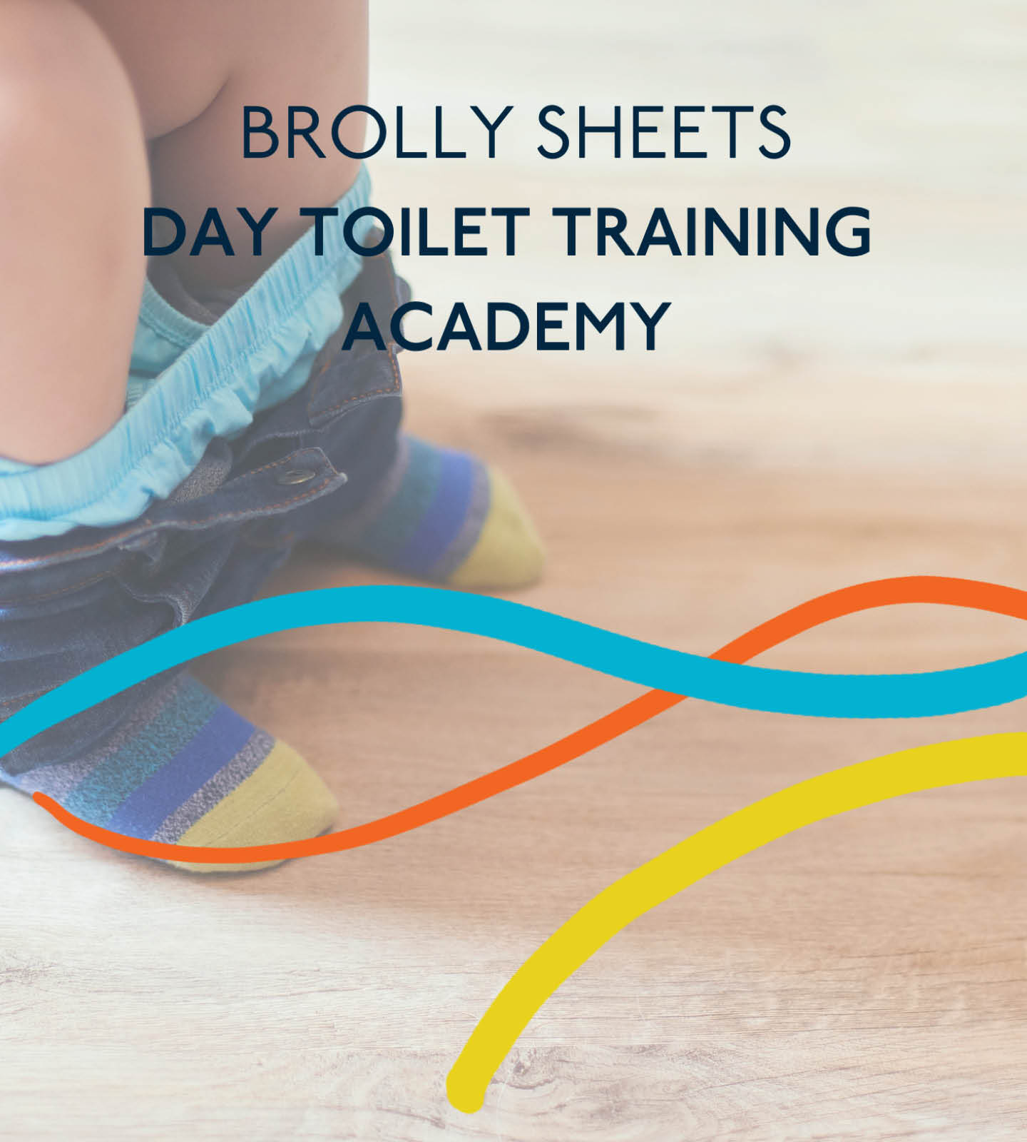 Day Time Toilet Training Academy - Brolly Sheets AU